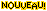 NOUVEAU!